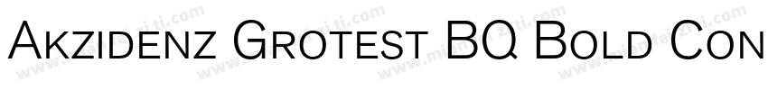 Akzidenz Grotest BQ Bold Condensed字体转换
